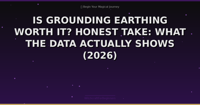 Is Grounding Earthing Worth It? Honest Take: What the Data Actually Shows (2026)